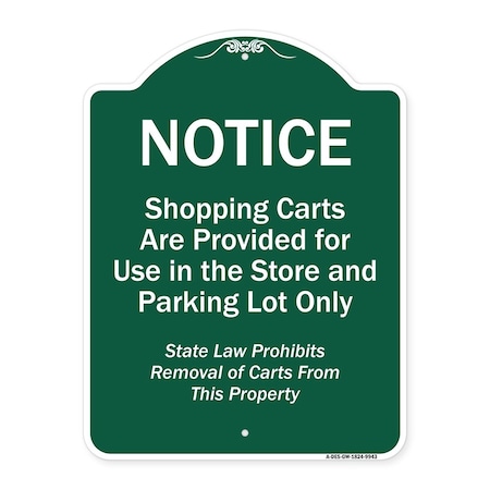 Signmission Shopping Carts Are Provided For Use In Store And Parking Lot Aluminum Sign, 24" x 18", GW-1824-9943 A-DES-GW-1824-9943